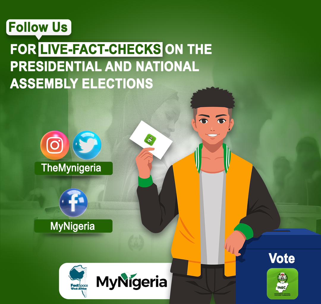 FactSpace West Africa partners MyNigeria for live-fact-checking of Presidential, N'Assembly elections FactSpace West Africa partners MyNigeria for live-fact-checking of Presidential, N'Assembly elections