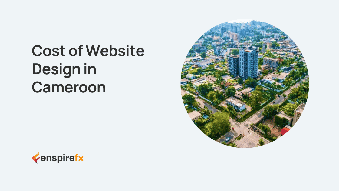 Cost of Website Design in Cameroon Cost of Website Design in Cameroon