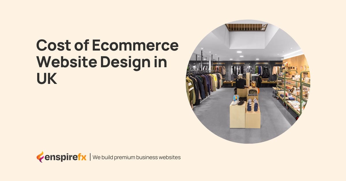 Cost of Ecommerce Website Design in UK Cost of Ecommerce Website Design in UK - Website Design Company