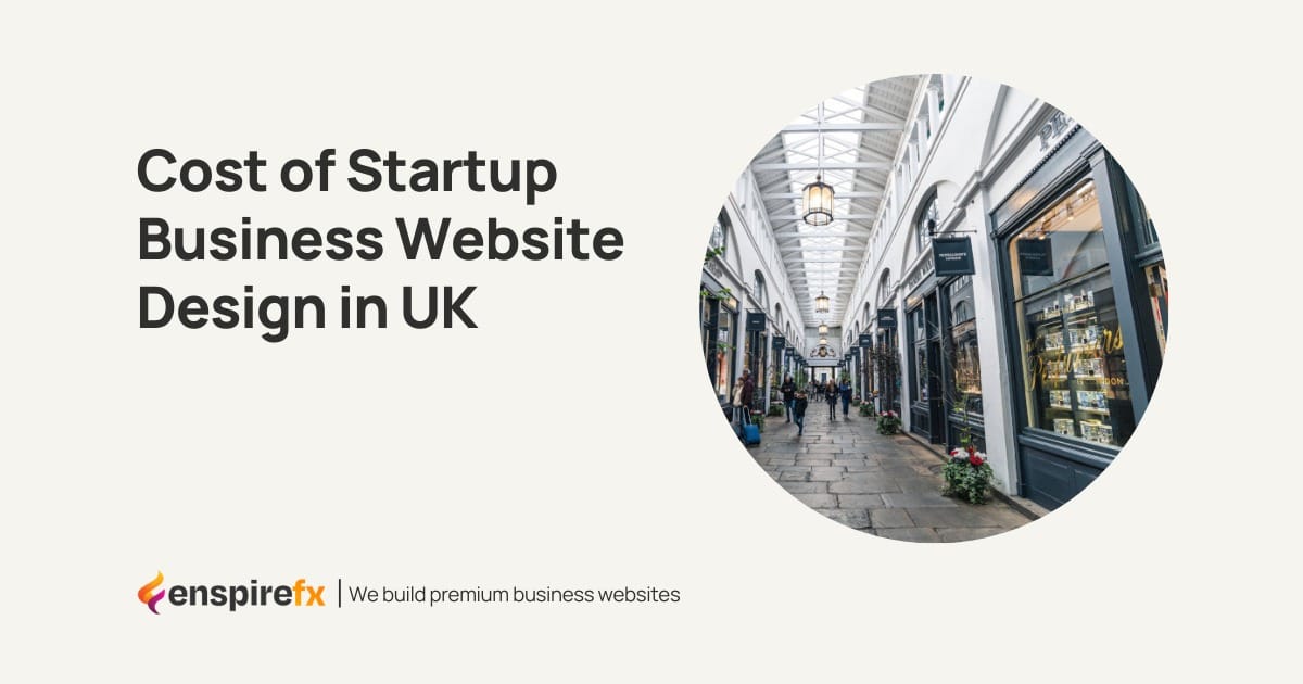 Cost of Startup Business Website Design in UK Cost of Startup Business Website Design in UK - Website Design Company