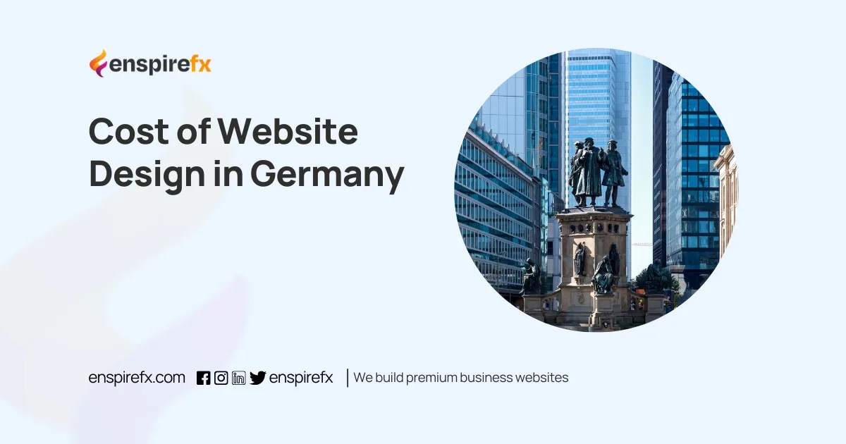 Cost of Website Design in Germany – EnspireFX Websites Ltd Cost of Website Design in Germany