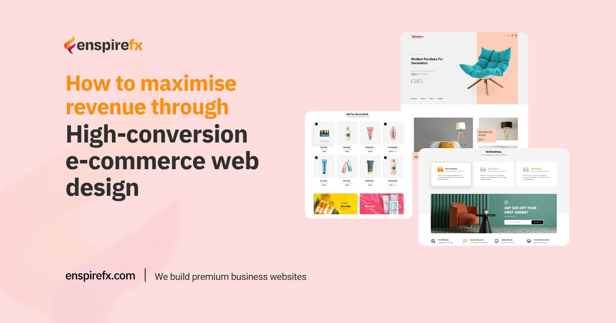 How shops can maximise revenue through high-conversion e-commerce web design How shops can maximise revenue through high-conversion e-commerce web design