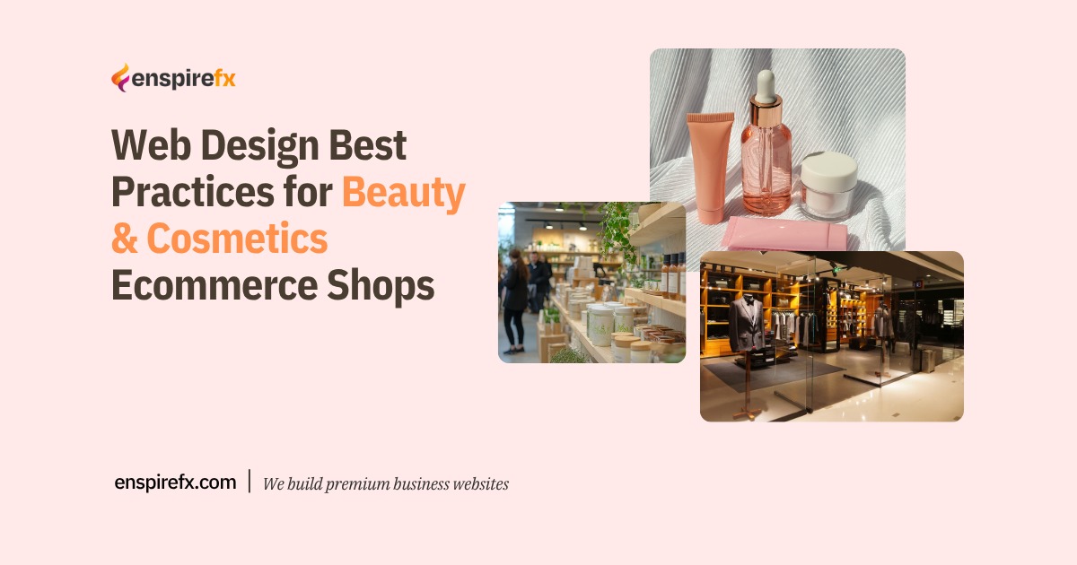 Things Every Premium Beauty or Cosmetics Ecommerce Website Has Beauty and Cosmetics Ecommerce Web Design Best Practices