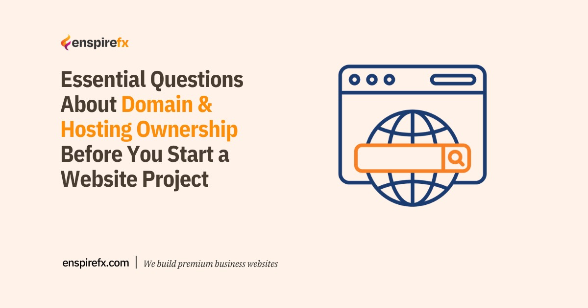 Before You Start a Website Project Essential Questions About Domain and Hosting Ownership