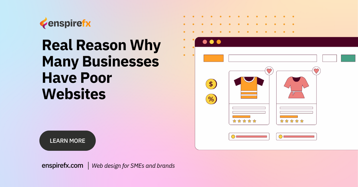 Real Reason Why Many Businesses Have Poor Websites